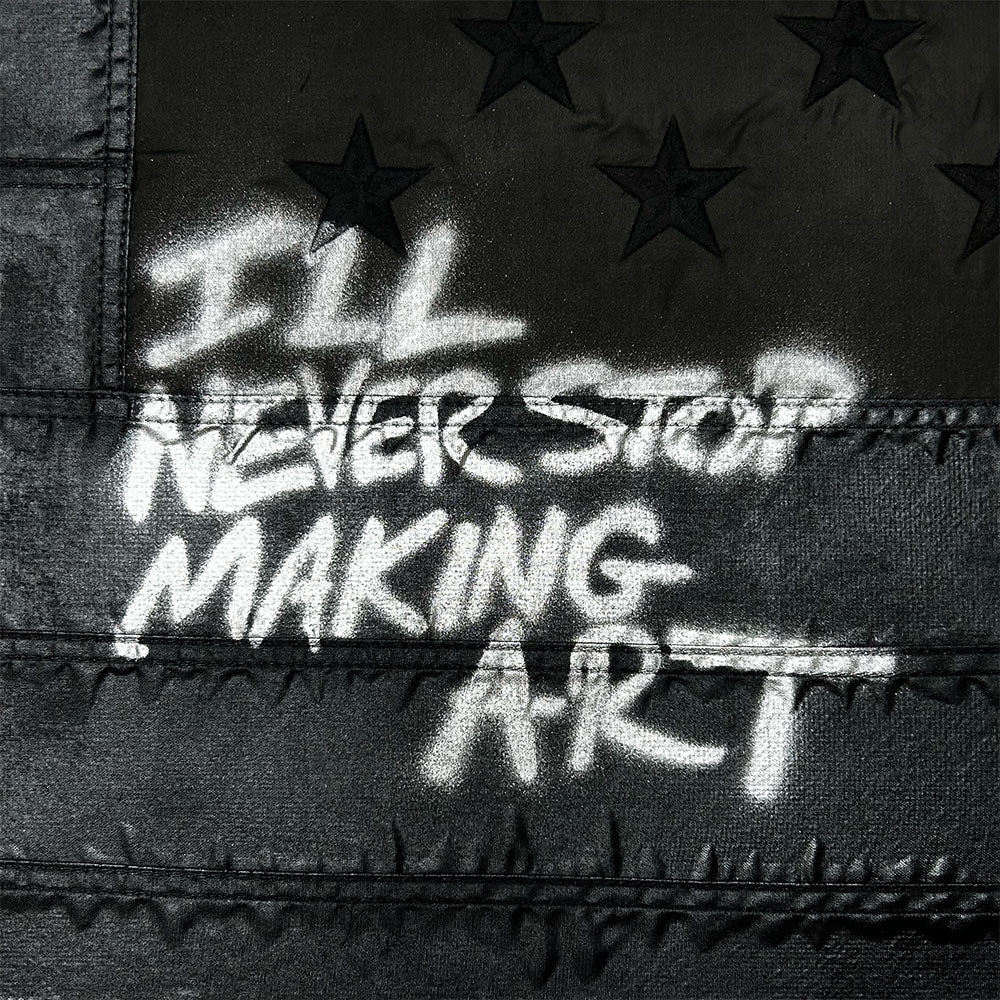 I'll Never Stop Making Art #4