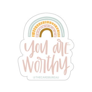 Sticker: You Are Worthy