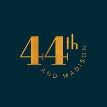 Load image into Gallery viewer, 44th and Madison&#39;s alternative logo with the big numbers of 44. The typography is gold and everything is on a teal background.
