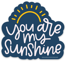 Load image into Gallery viewer, You are My Sunshine 3x3in Magnet
